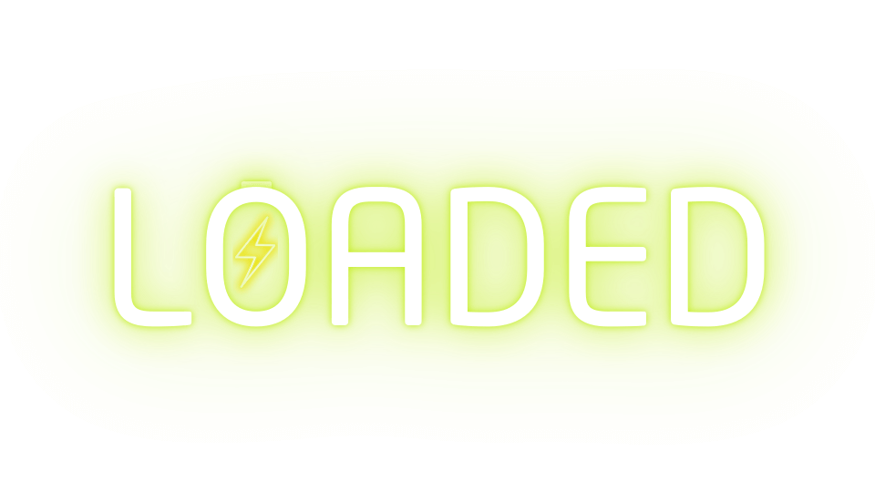 Loaded